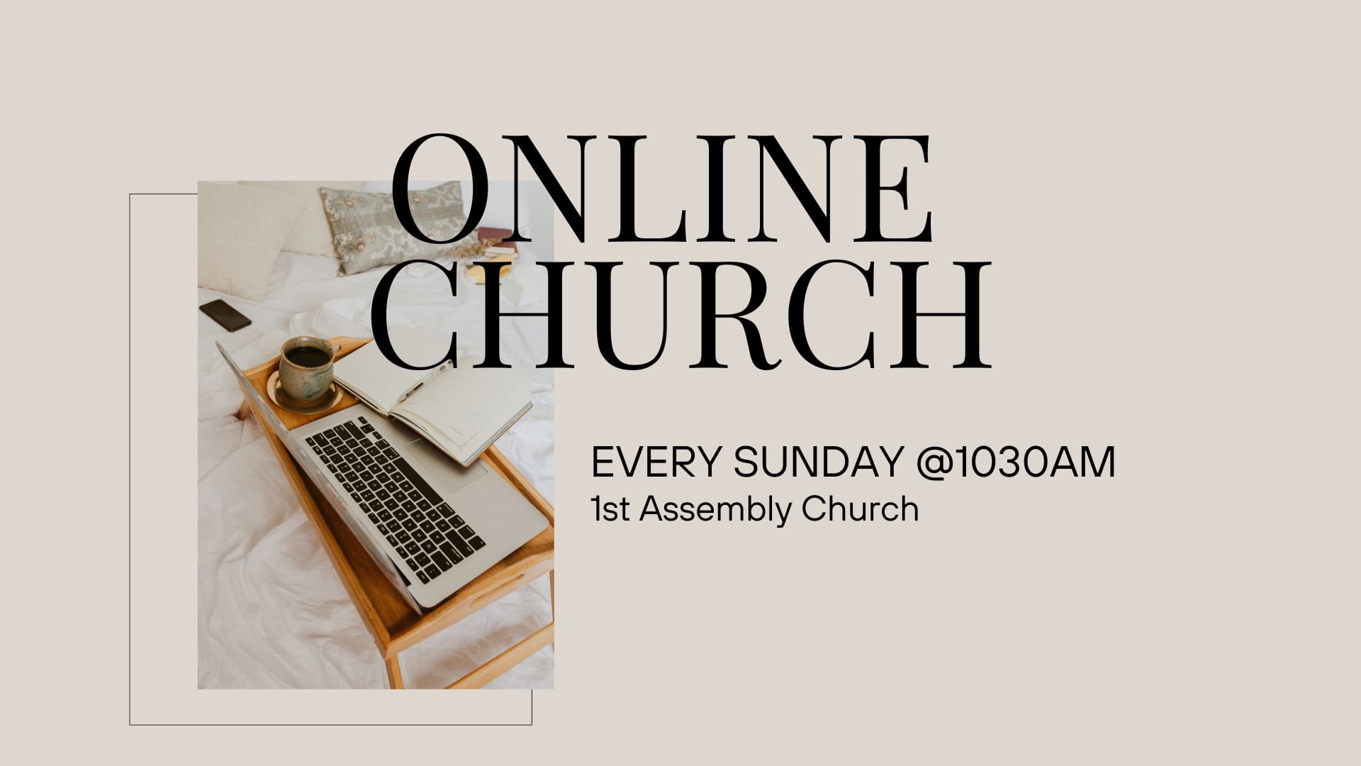 Cream Neutral Minimalist Photographic Announcements Church Presentation